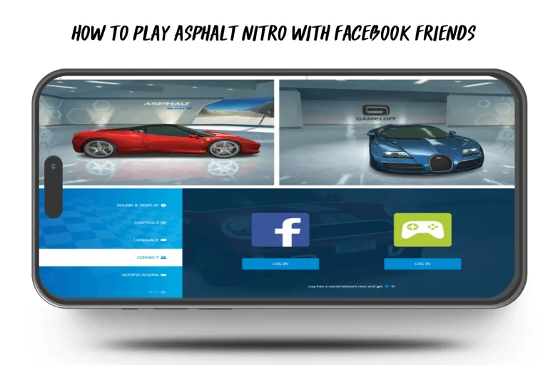 HOW TO PLAY ASPHALT NITRO WITH FACEBOOK FRIENDS