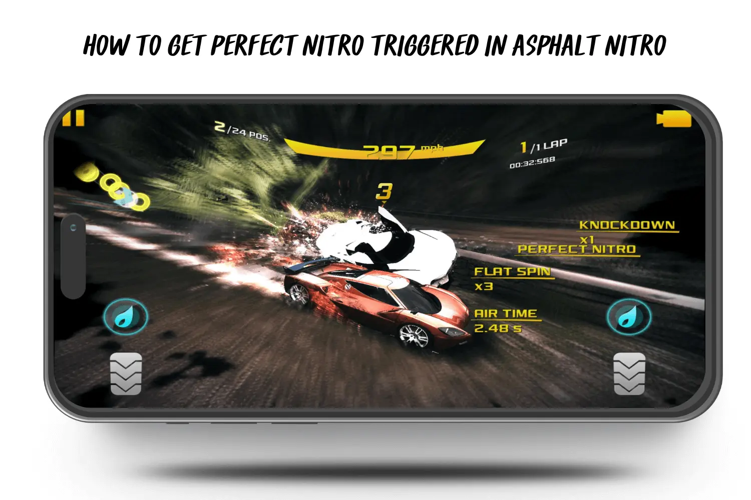 HOW TO GET PERFECT NITRO TRIGGERED IN ASPHALT NITRO